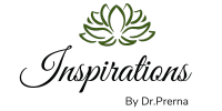 Inspirations by Dr. Prerna – Dr. Prerna Gopale 